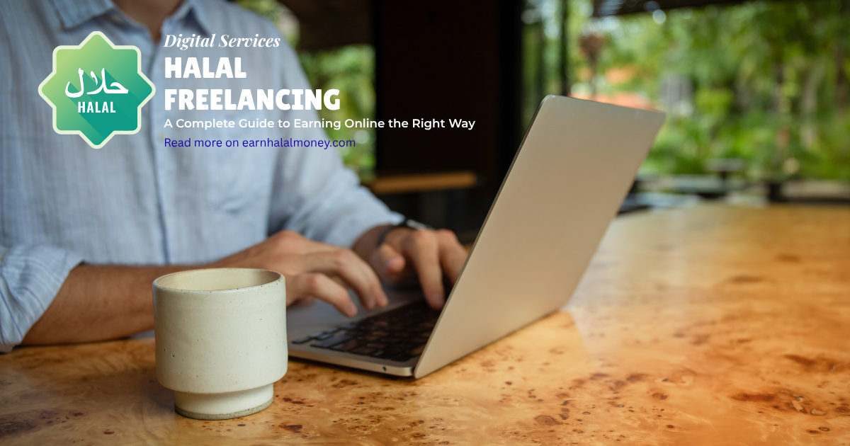 You are currently viewing Digital Services (Halal Freelancing): A Complete Guide to Earning Online the Right Way