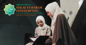 Read more about the article Halal vs Haram Investments: 7 Common Mistakes Muslims Must Avoid